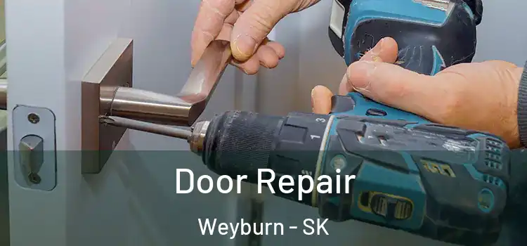  Door Repair Weyburn - SK