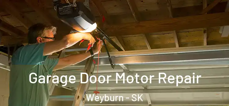  Garage Door Motor Repair Weyburn - SK