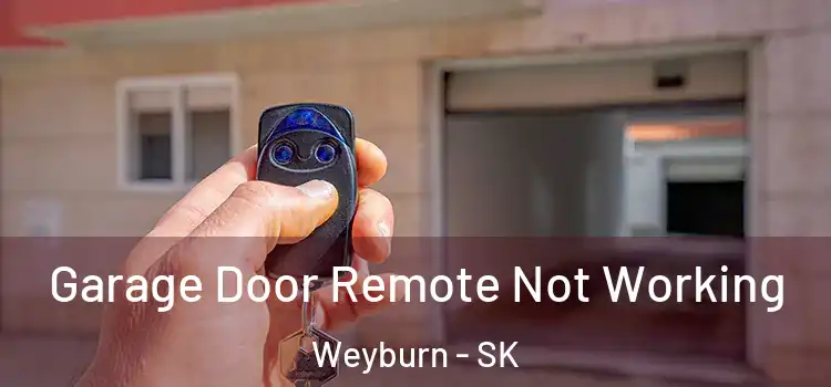  Garage Door Remote Not Working Weyburn - SK