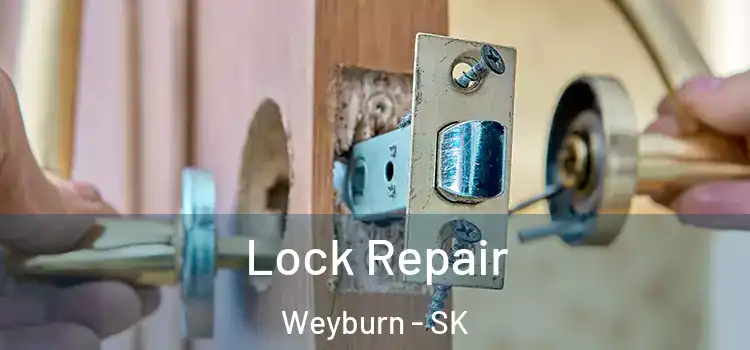 Lock Repair Weyburn - SK