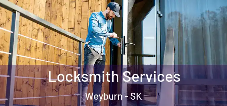 Locksmith Services Weyburn - SK