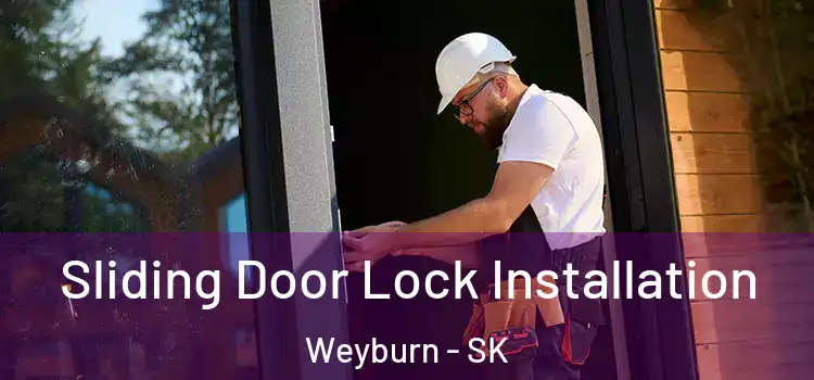 Sliding Door Lock Installation Weyburn - SK